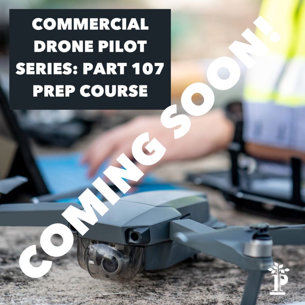 Commercial Drone Pilot Series Part 107 Prep Course