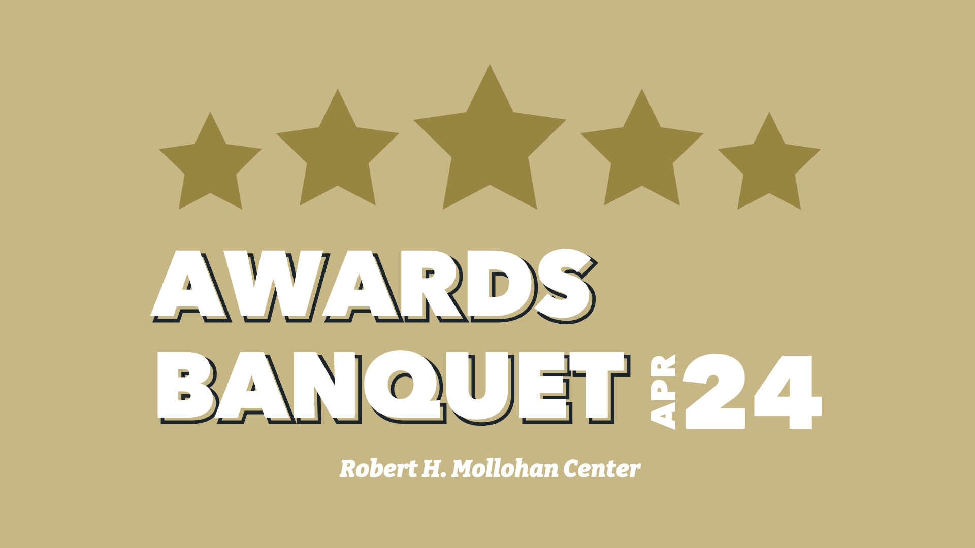 Awards Banquet on April 24
