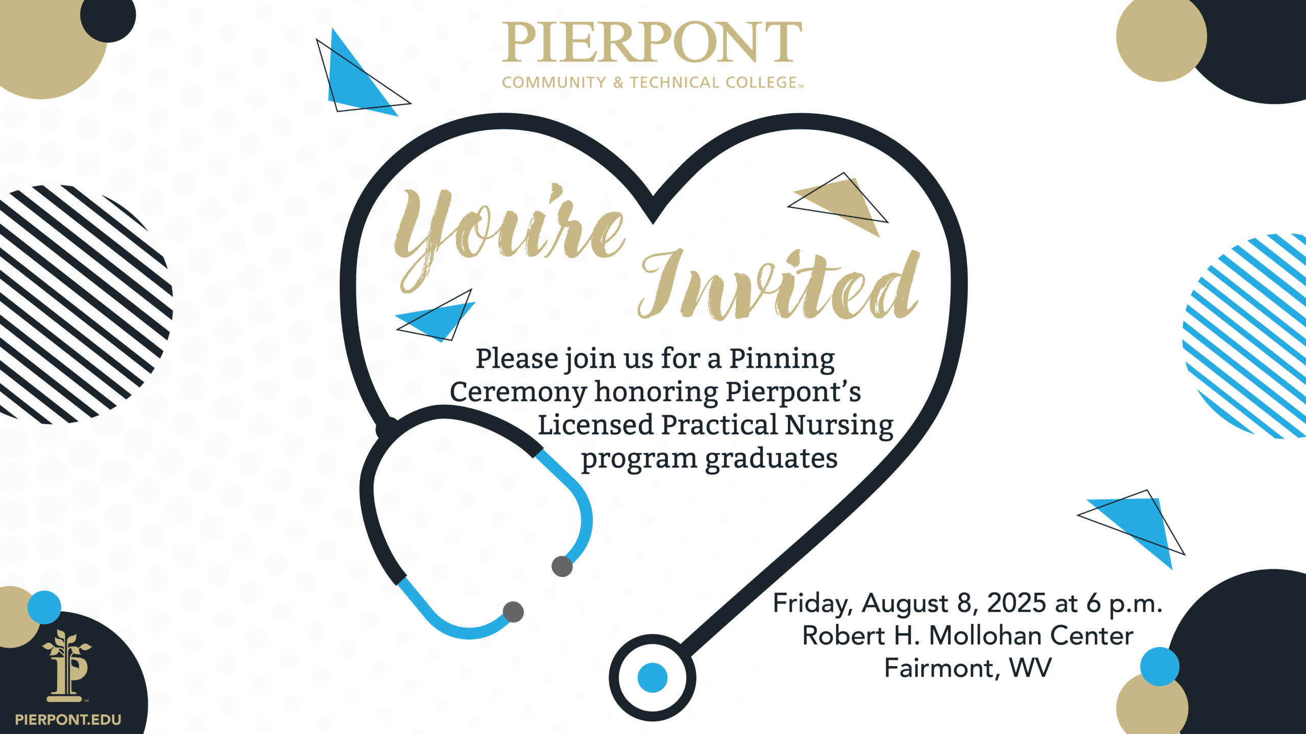 Pierpont's LPN Pinning will take place Friday, August 8 at 6 p.m.