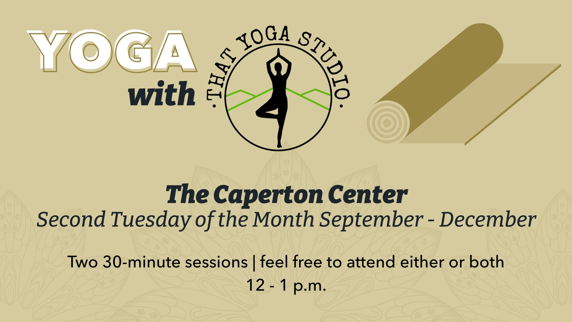 Yoga with That Yoga Studio at the Caperton Center.