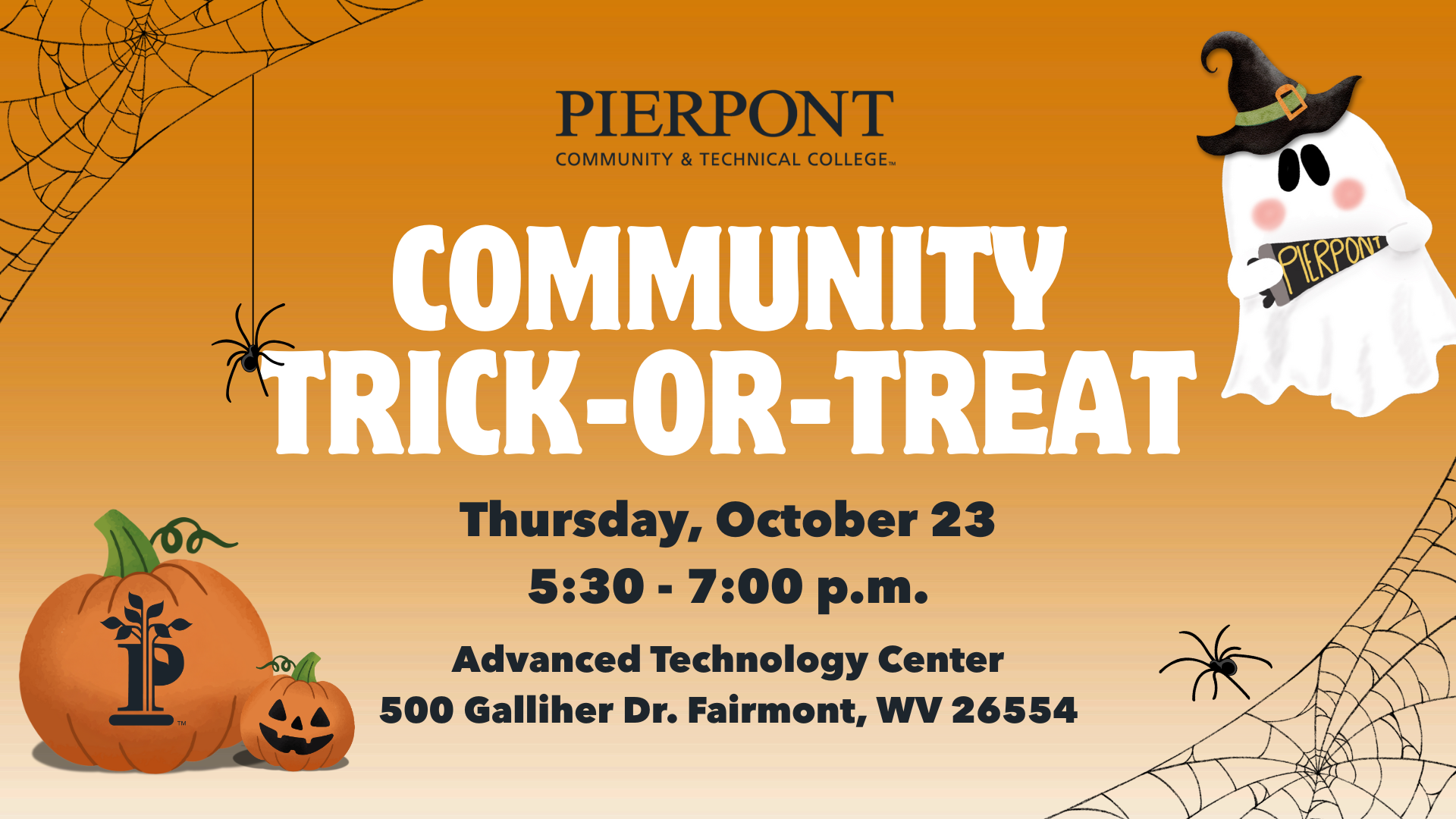 Halloween image with a ghost and pumpkin. the graphic says "Community Trick or Treat" Thursday, October 23 5:30-7:00 pm. Advanced Technology Center, 500 Galliher Drive Fairmont, WV 26554
