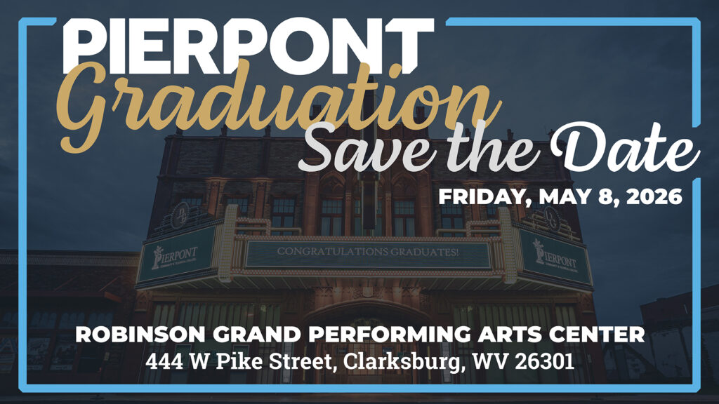 Pierpont Graduation Save the Date Friday, May 8, 2026