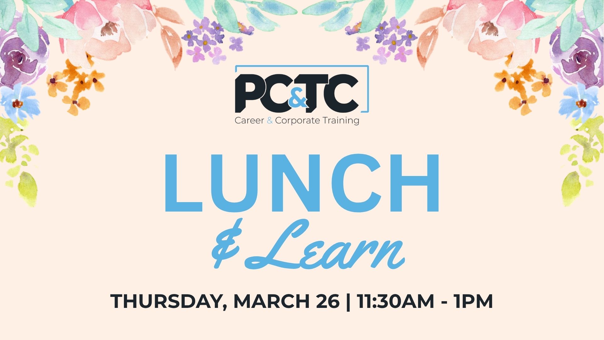 Lunch & Learn for Learn and Earn through Career and Corporate Training