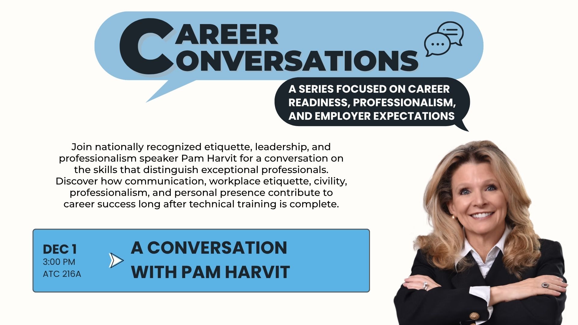Career Conversations featuring Pam Harvit.